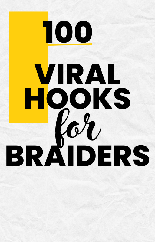 100 Viral Hooks for Braider